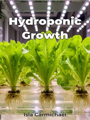cover image of Hydroponic Growth
